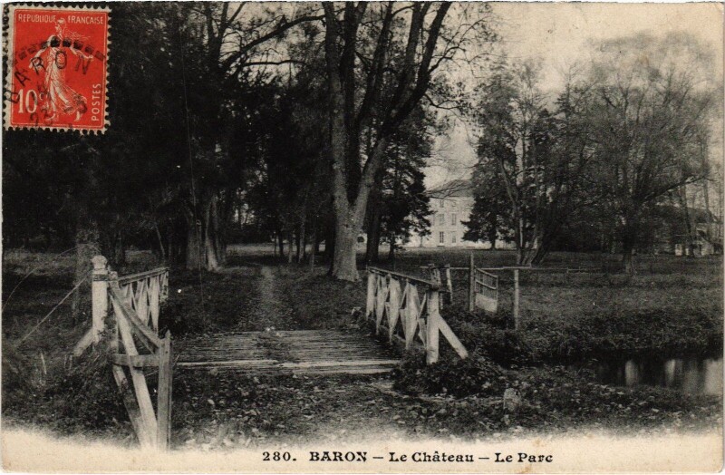 Carte postale ancienne Baron Le Chateau le Parc à Baron