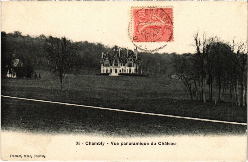 Carte postale ancienne Chambly Le Chateau à Chambly
