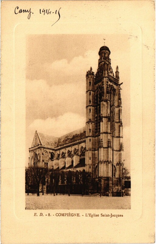 Carte postale ancienne Compiegne Eglise Saint-Jacques