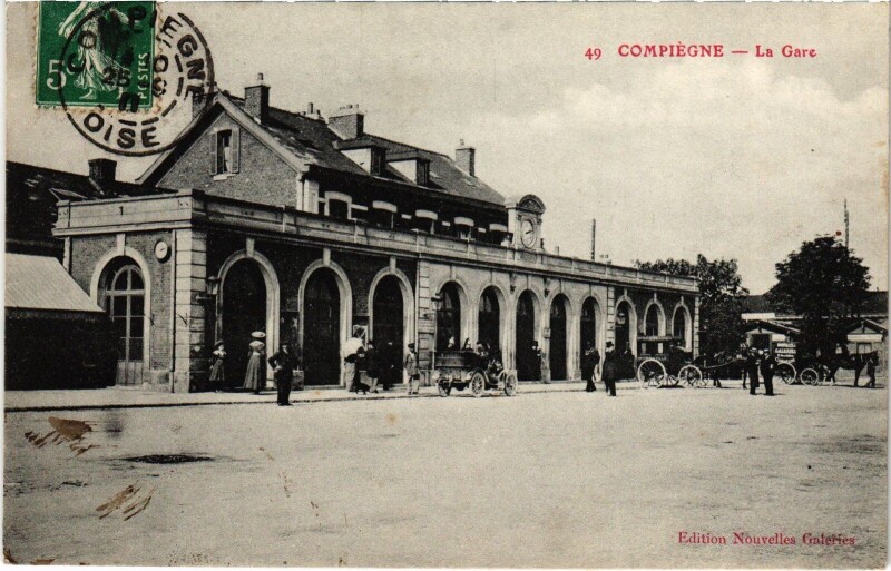 Carte postale ancienne Compiegne La Gare Railway