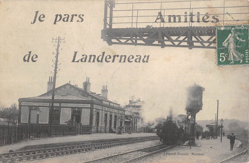 Carte postale ancienne Je Pars De Landerneau - Amities - Train à Landerneau