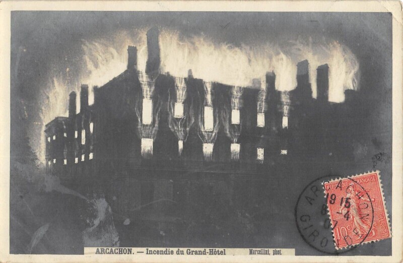 Carte postale ancienne Arcachon / Incendie Du Grand Hotel à Arcachon