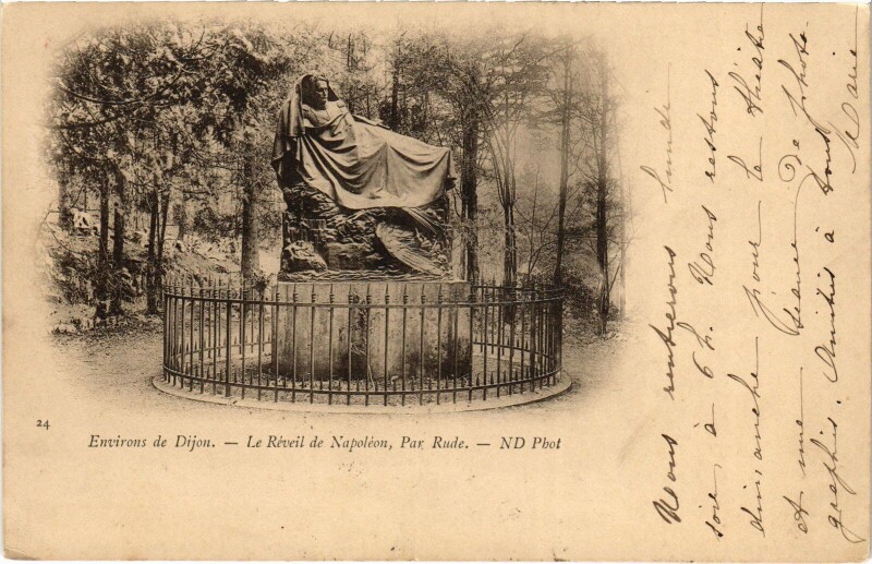 Carte postale ancienne Environs de Dijon Le Reveil de Napoleon,Par Rude France à Dijon