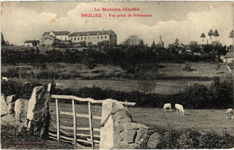 Carte postale ancienne Saulieu Vue prise de Villeneuve France à Saulieu