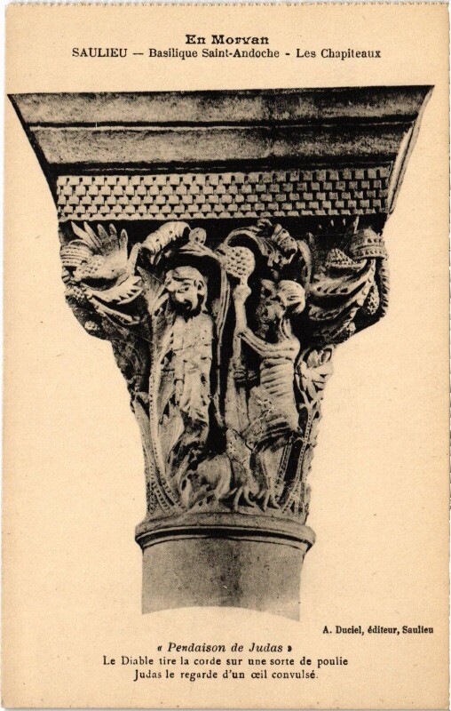 Carte postale ancienne Saulieu Basilique Saint-Andoche-Les Chapiteaux France à Saulieu