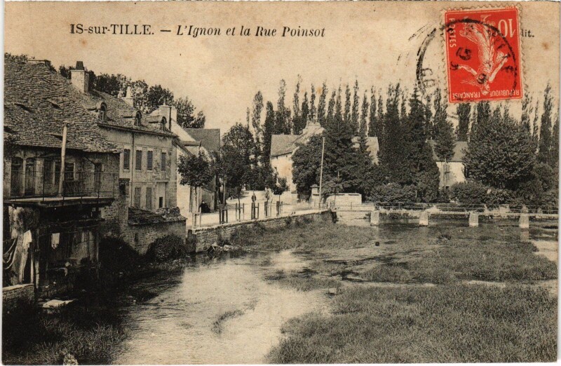 Carte postale ancienne Is-Sur-Tille L'Ignon et la Rue Poinsot France à Is-sur-Tille
