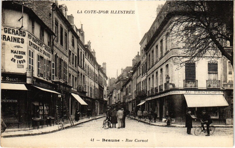 Carte postale ancienne Beaune Rue Carnot France à Beaune