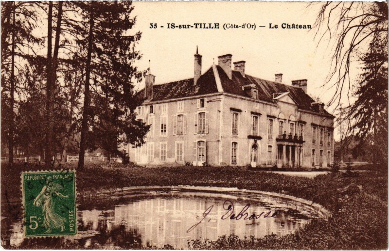Carte postale ancienne Is sur Tille Le Chateau France à Is-sur-Tille