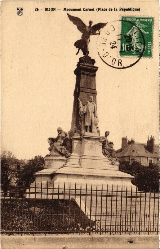 Carte postale ancienne Dijon Monument Carnot France à Dijon