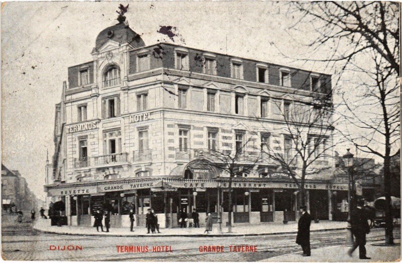 Carte postale ancienne Dijon Terminus Hotel et Garnde Taverne France à Dijon