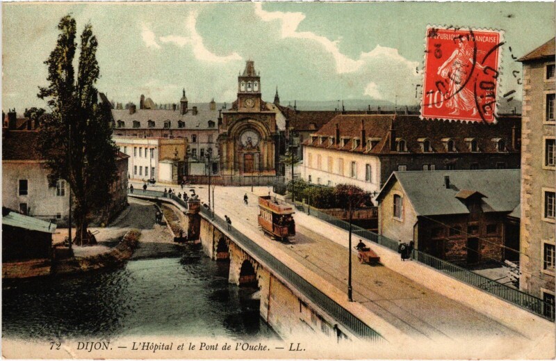 Carte postale ancienne Dijon L'Hopital et le Pont de l'Ouche France à Dijon