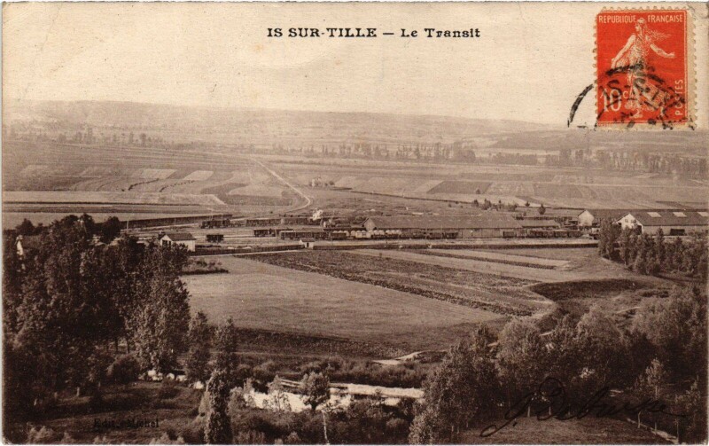 Carte postale ancienne Is sur Tille Le Transit France à Is-sur-Tille