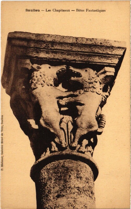 Carte postale ancienne Saulieu Les Chapiteaux-Betes Fantastiques France à Saulieu
