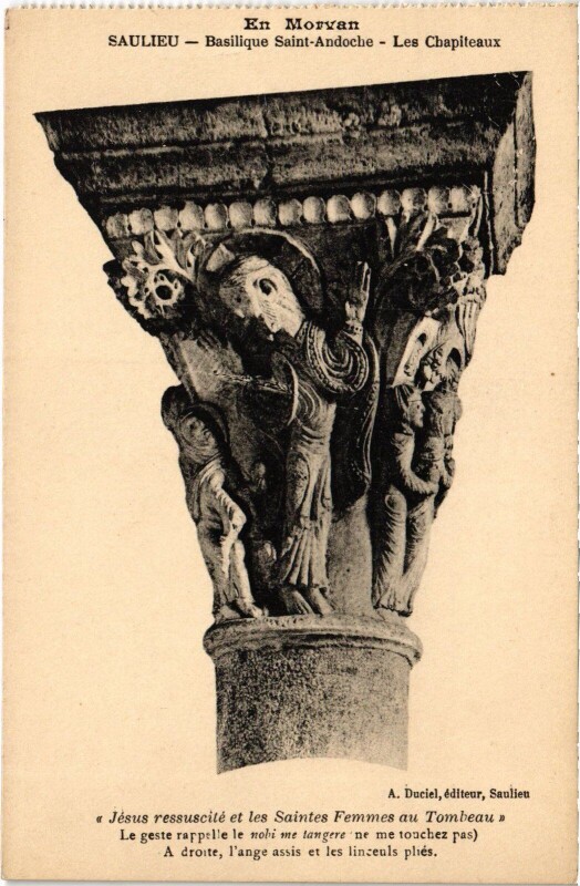 Carte postale ancienne Saulieu Basilique Saint-Andoche-Les Chapiteaux France à Saulieu