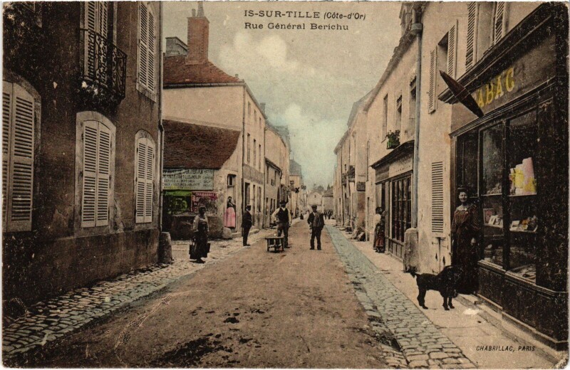 Carte postale ancienne Is-Sur-Tille Rue General Berichu France à Is-sur-Tille