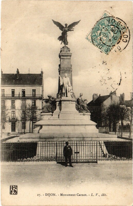 Carte postale ancienne Dijon Monument Carnot France à Dijon