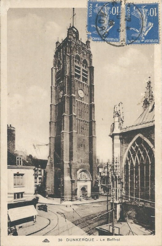 Carte postale ancienne Le Beffroi à Dunkerque