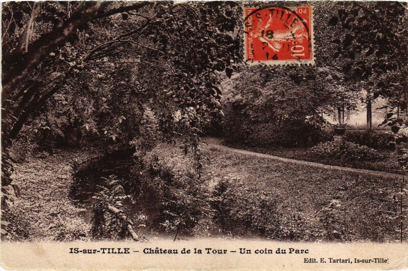 Carte postale ancienne Is sur Tille Chateau de la Tour, un coin du Parc France à Is-sur-Tille