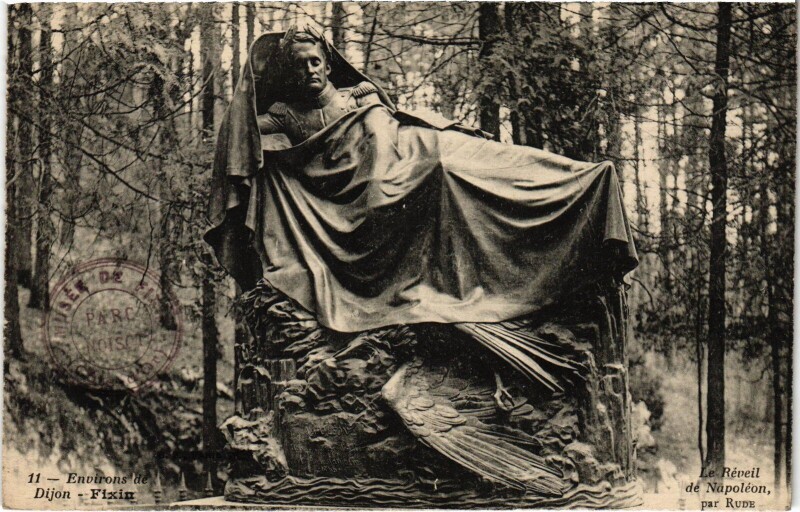Carte postale ancienne Fixin Le Reveil de Napoleon, par Rude France à Fixin