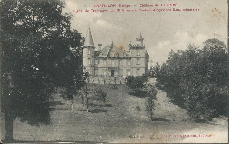 Carte postale ancienne Castillon - Château de Coumes à Castillon-en-Couserans