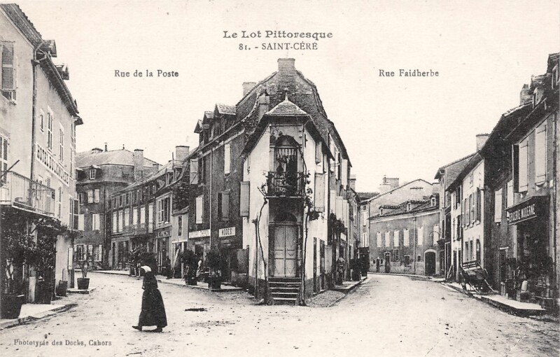 Carte postale ancienne Le Lot Pittoresque 81. - SAINT-CERE    Rue de la Poste    Rue Faibherbe à Saint-Céré