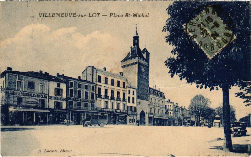 Carte postale ancienne Villeneuve-sur-Lot place Saint-Michel à Villeneuve-sur-Lot
