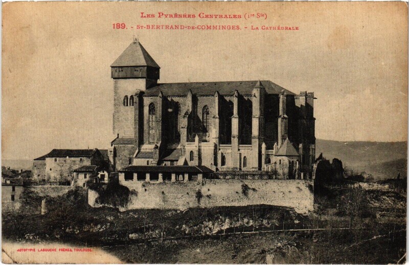 Carte postale ancienne Saint-Bertrand-de-Comminges La Cathédrale à Saint-Bertrand-de-Comminges