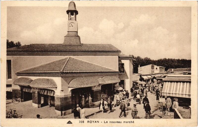 Carte postale ancienne Royan Nouveau Marché à Royan