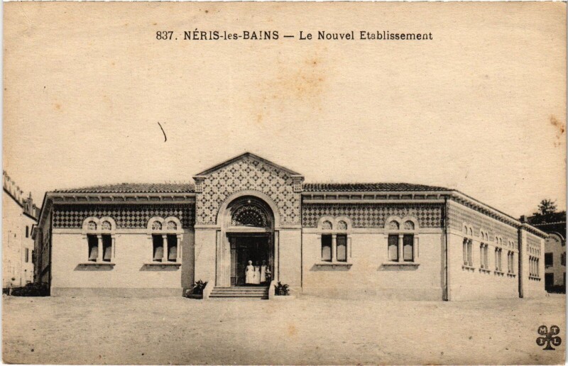 Carte postale ancienne Néris-les-Bains Nouvel Etablissement à Néris-les-Bains