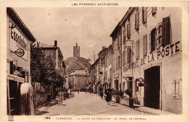 Carte postale ancienne Tarascon Route de Toulouse La Castella