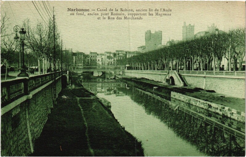 Carte postale ancienne Narbonne Canal de la Robine à Narbonne
