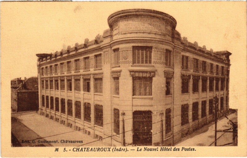 Carte postale ancienne Chateauroux Nouvel Hotel des Postes