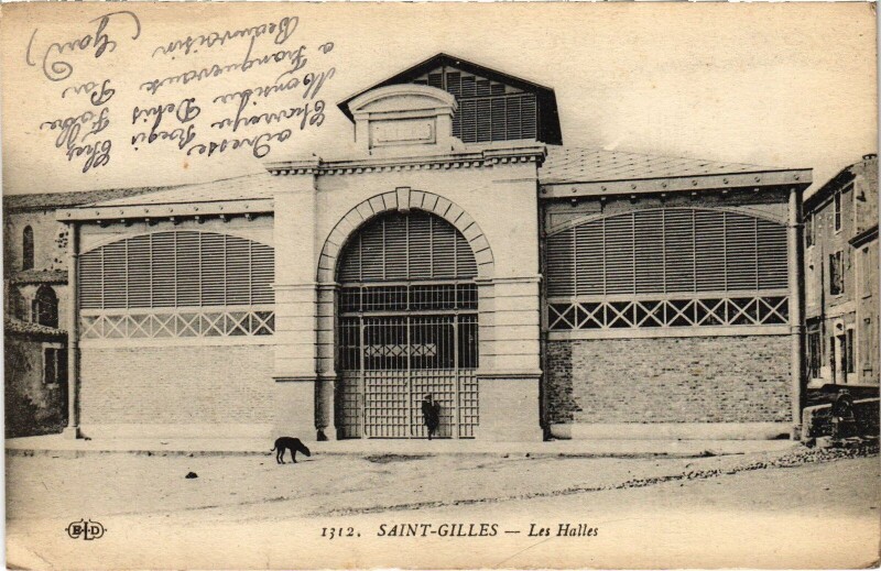Carte postale ancienne Saint-Gilles Les Halles à Saint-Gilles