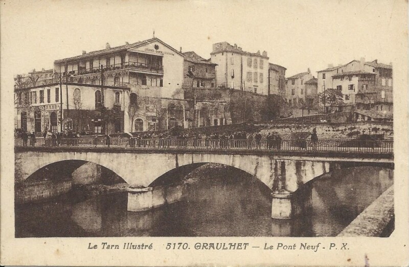Carte postale ancienne Le Pont Neuf à Graulhet