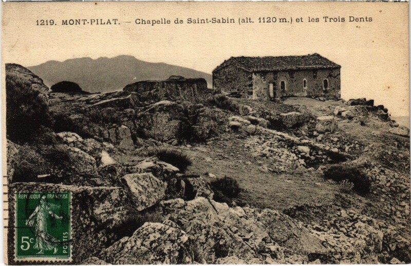 Carte postale ancienne Le Mont Pilat Chapelle de Saint-Sabin