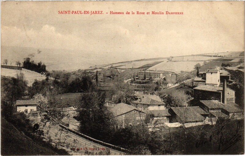 Carte postale ancienne Saint-Paul-en-Jarez Hameau de la Rose Moulin Dampierre à Saint-Paul-en-Jarez