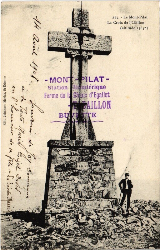 Carte postale ancienne Le MOnt Pilat Croiux de l'Oeillon