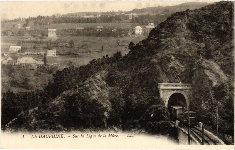 Carte postale ancienne Le Dauphiné Ligne de la Mure à La Mure