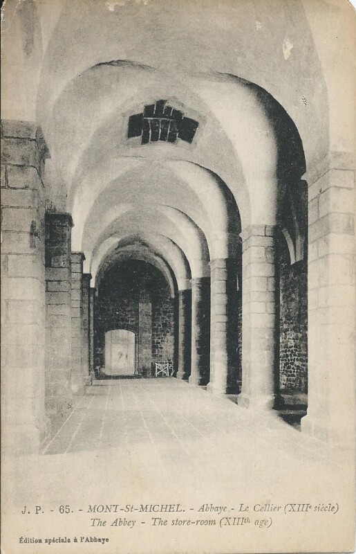 Carte postale ancienne Abbaye - Le Cellier (XIIIe siècle) au Mont-Saint-Michel