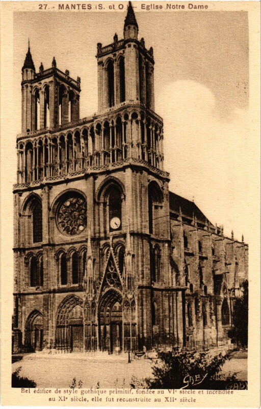 Carte postale ancienne Mantes-la-Jolie L'Eglise Notre-Dame à Mantes-la-Jolie