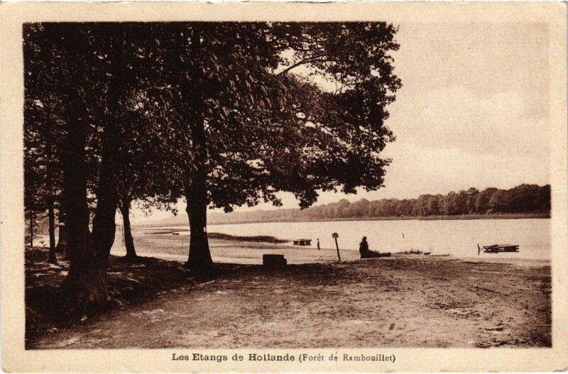 Carte postale ancienne Les Etangs de Hollande pres Rambouillet à Rambouillet