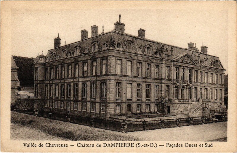 Carte postale ancienne Dampierre Chateau - Facade Ouest et Sud