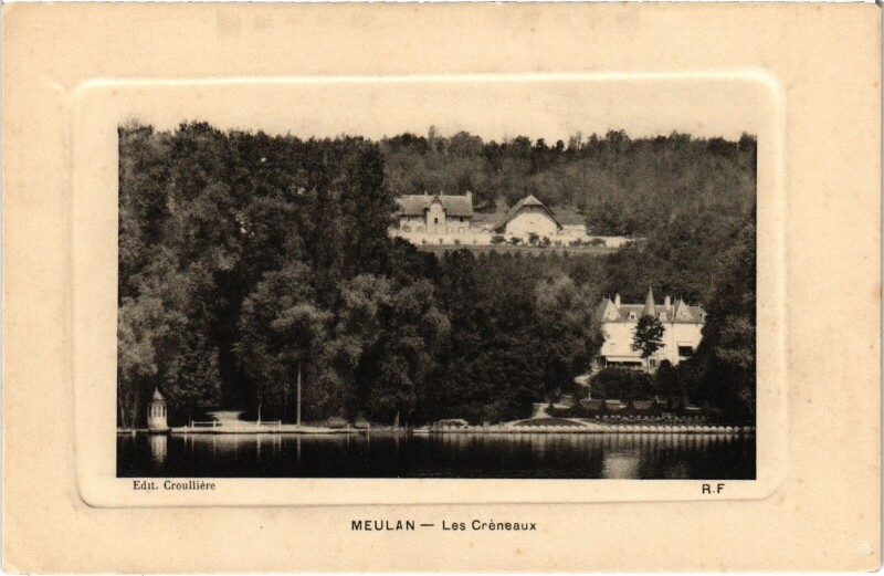 Carte postale ancienne Meulan Les Creneaux
