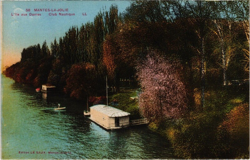 Carte postale ancienne Mantes-la-Jolie L'Ile aux Dames - Club Nautique à Mantes-la-Jolie