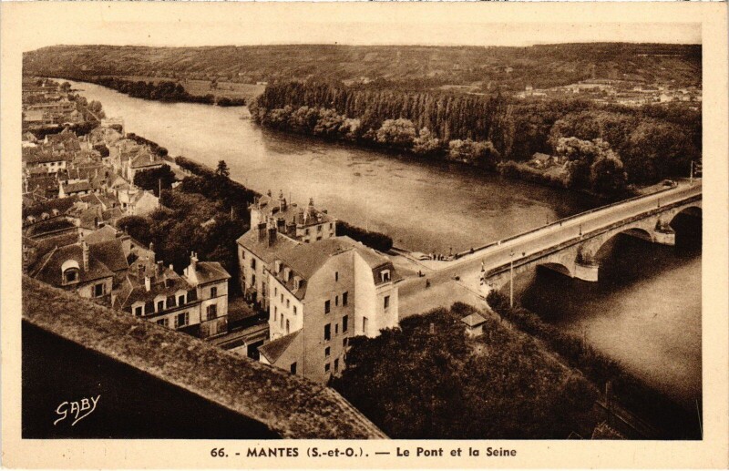Carte postale ancienne Mantes-la-Jolie Le Pont et la Seine à Mantes-la-Jolie