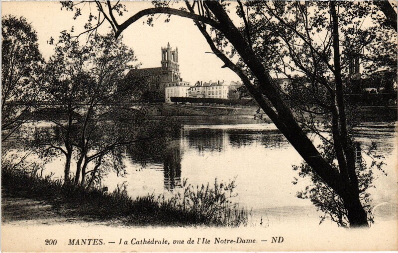 Carte postale ancienne Mantes-la-Jolie La Cathedrale - Vue de l'Ile Notre-Dame à Mantes-la-Jolie