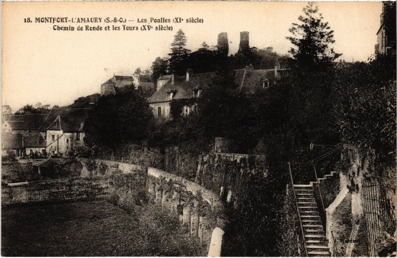 Carte postale ancienne Montfort-l'Amaury Les Poulies - Chamin de Ronde et les Tours à Montfort-l'Amaury
