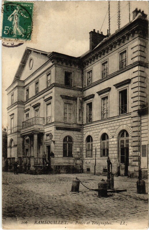 Carte postale ancienne Rambouillet Postes et Telegraphes à Rambouillet