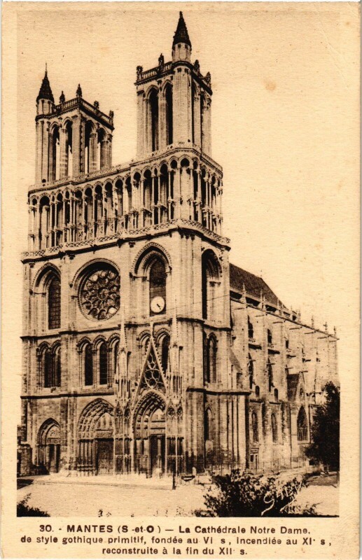 Carte postale ancienne Mantes-la-Jolie La Cathedrale Notre-Dame à Mantes-la-Jolie