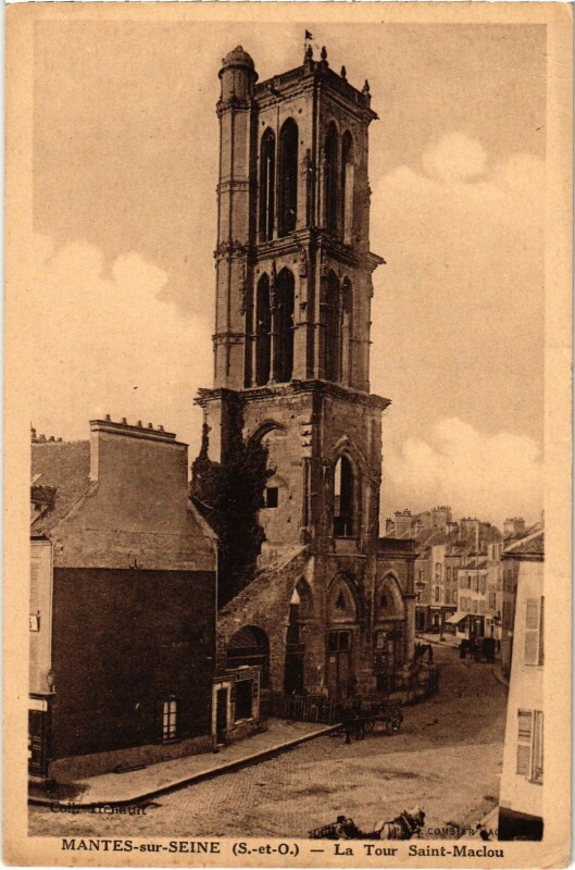 Carte postale ancienne Mantes-la-Jolie La Tour Saint-Maclou à Mantes-la-Jolie
